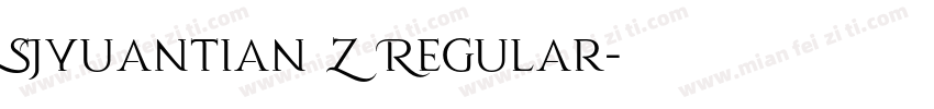 SJyuantian Z Regular字体转换